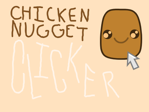 Chicken Nugget Clicker