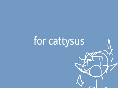 for cattysus