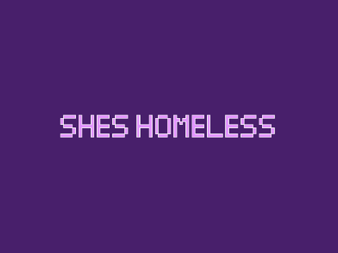 [ SHE'S HOMELESS !! ROBLOX]