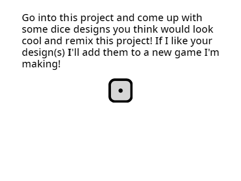Create A Dice Design For A New Game!