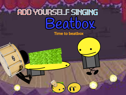 Add yourself_your oc singing Beatbox (0) remix