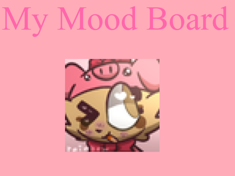 Custom Requests (Mood Board)