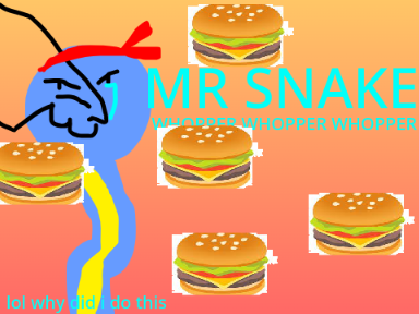 Mr Snake: Whopper Whopper Whopper 