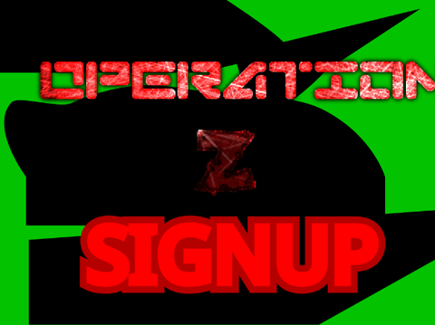 Operation-Z Sign Ups ll #All #Art #Music remix
