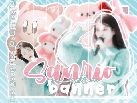 ꒰┊s☆nrio gets a b☆nner ⌗