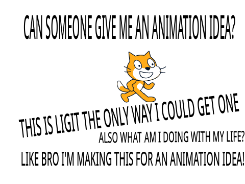 can someone give me an animation idea?
