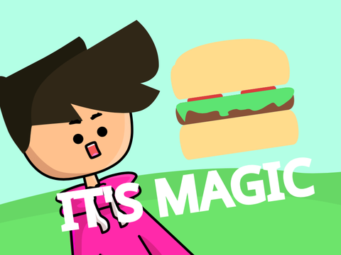 Magic Burger...