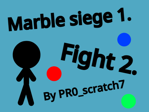 Marble Siege. Fight 2
