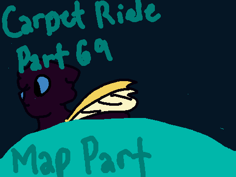 [ ⊽ Carpet Ride ⋈ 69 ⊽ ]
