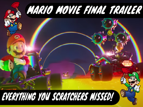 The Super Mario Bros. Movie FINAL Trailer: EVERYTHING YOU MISSED