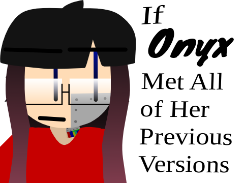 If Onyx Met All of Her Previous Versions