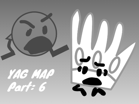YAG 1 M.A.P- Part 6