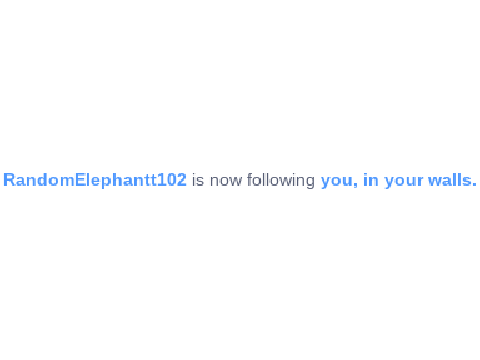 I'm following people in their walls