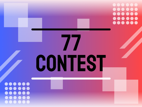 || 77 Follwers Anniversary Contest ||