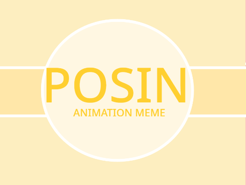 Posin -- Animation meme -- FT: bean, my friend