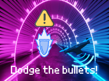 Dodge the bullets!