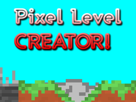 Pixel Level Creator #all #animations #games