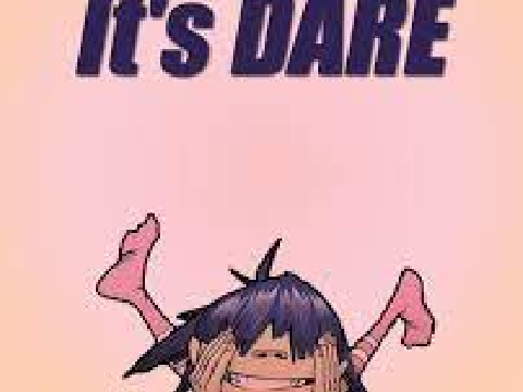 Gorrilaz "DARE"