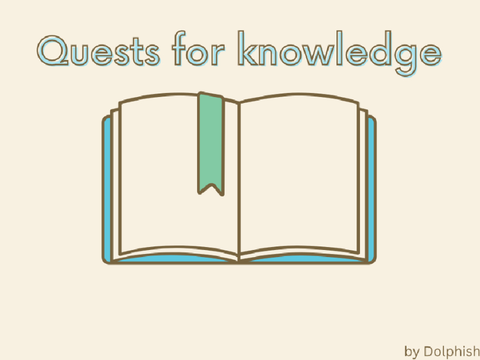 Quests for Knowledge: Chapter 2