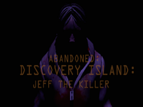 Abandoned Discovery Island: Jeff The Killer Minigame