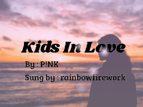 Kids in Love cover  ~ singing competition!! // quarterfinals 