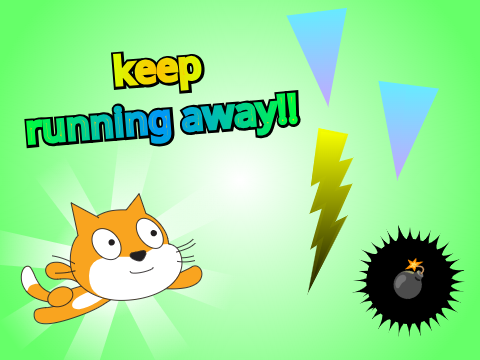 Keep running away!! 逃げ続けろ！