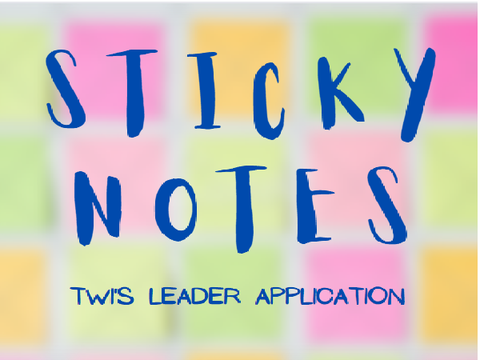 (Accepteddd<333) Sticky Notes- Twi's Camp Tropiland Leader Application