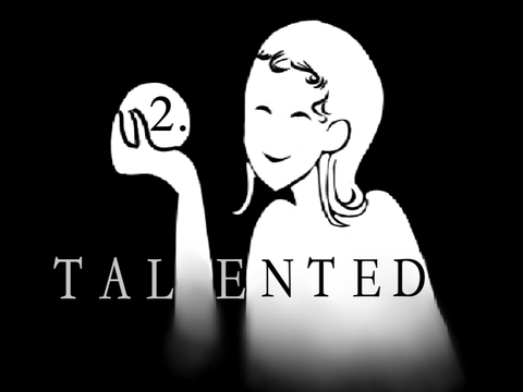 The Talented 2 || not1vory