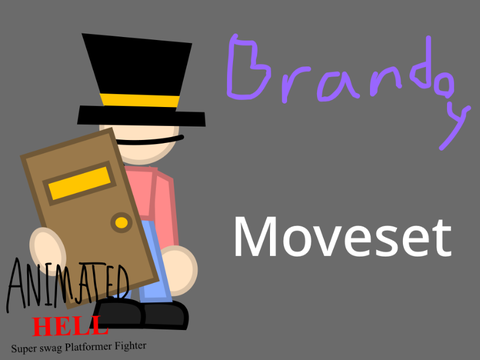 Brandoy Moveset