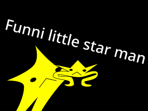 Funni star man