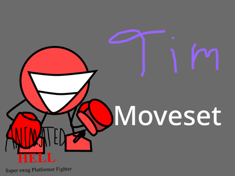 Tim Moveset