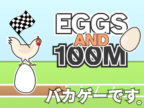EGGS AND 100M v1 #all