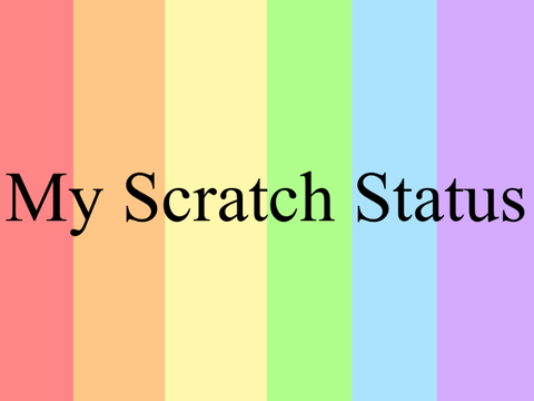 My Scratch Status