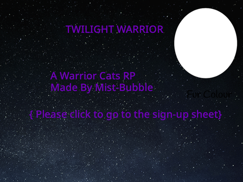 Twilight Warrior ~ A Sign-Up Sheet