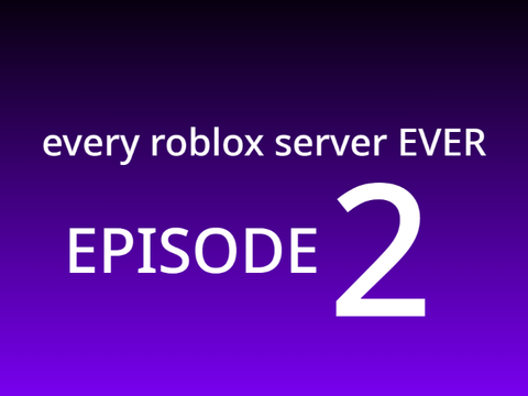 Every Roblox Server Ever EPISODE 2 #Animations