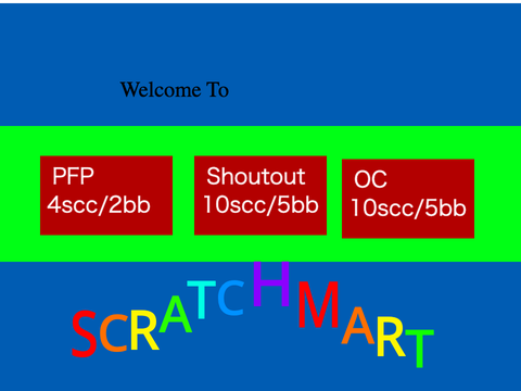 Scratch Mart THE BEST SCRATCH SHOP (WIP)