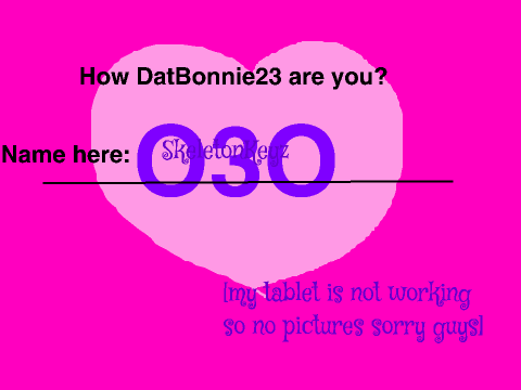 How DatBonnie23 are you? remix