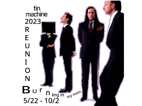 TIN MACHINE 2023 REUNION TOUR