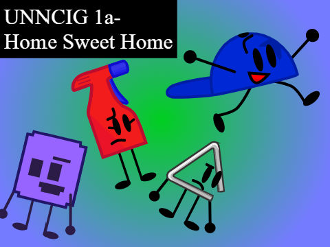 UNNCIG 1a- Home Sweet Home