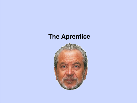 The Aprentice