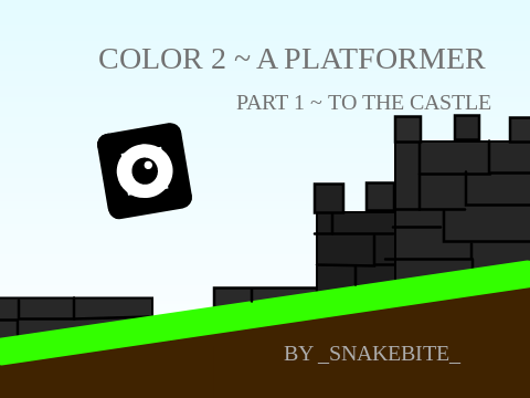 Color 2 || Platformer ~ Part 1 - To the Castle