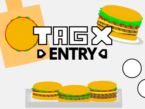 Tag X- Whopper Scratch Remake