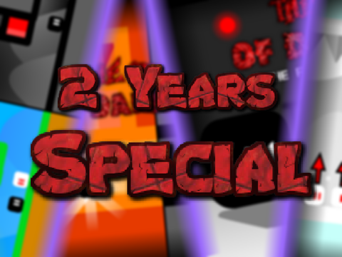 2 Years!!! + Announcement