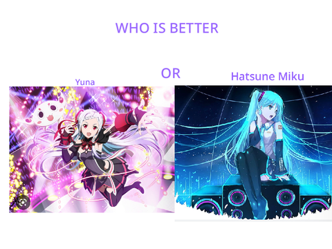 Yuna VS Hatsune Miku