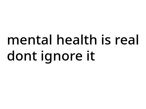mental health is real