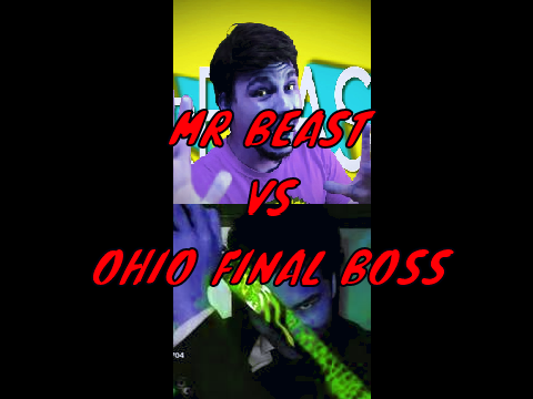 Mr Beast VS Ohio Final Boss but epic