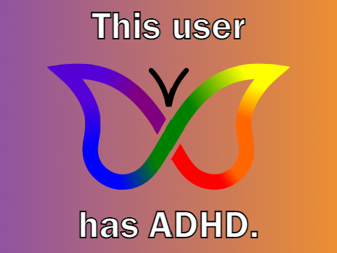 This user has ADHD remix