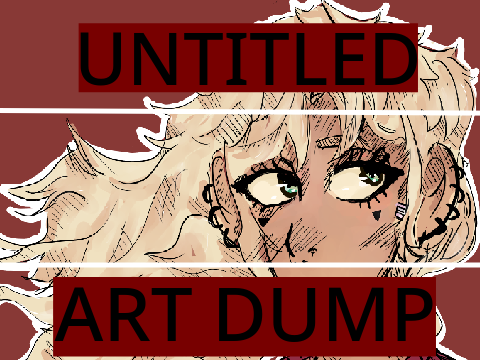 Untitled Art Dump