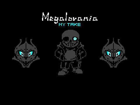 Megalovania あにま