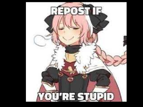 Repost If You're Stupid!!! remix